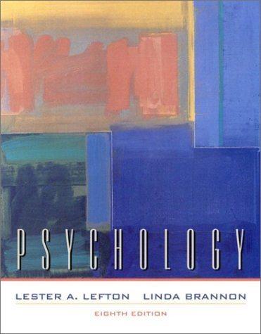 psychology 8th edition lester a. lefton, linda brannon 020534643x, 9780205346431