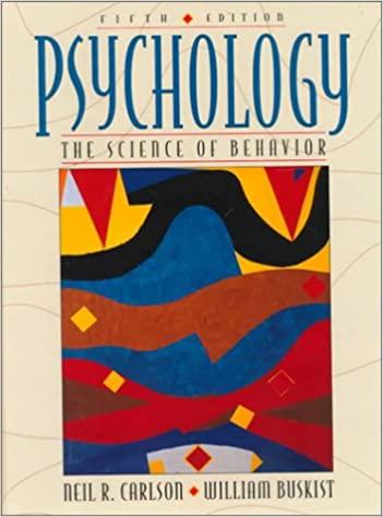 psychology the science of behavior 5th edition neil r. carlson, william buskist 0205193455, 9780205193455