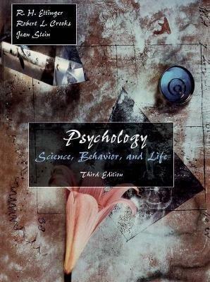 psychology science behavior and life 3rd edition robert l. crooks, jean stein, richard h. ettinger