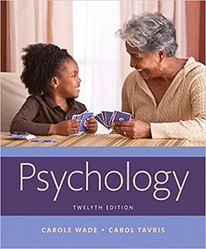 psychology 12th edition carole wade, carol tavris 0134240839, 9780134240831