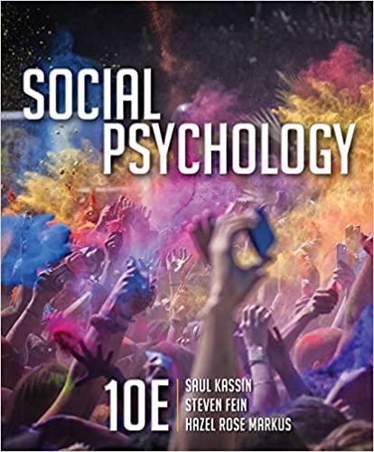 social psychology 10th edition saul kassin, steven fein, hazel rose markus 1305580222, 9781305580220