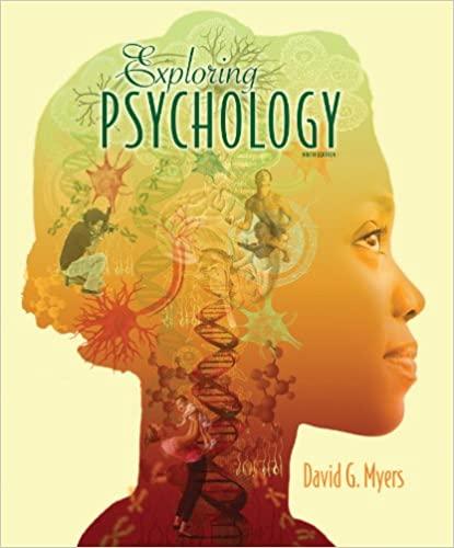 exploring psychology 9th edition david g. myers 1464111723, 9781319006662