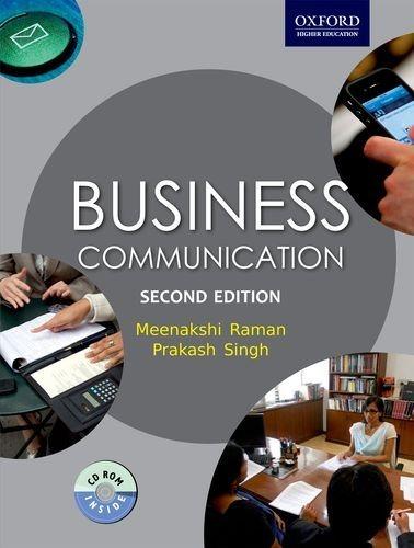 business communication 2nd edition meenakshi raman, prakash singh 019807705x, 9780198077053