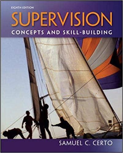 supervision concepts and skill building 8th edition samuel certo 007802918x, 9780078029189