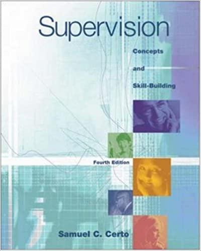 supervision concepts and skill building 4th edition samuel certo 0072488395, 9780072488395