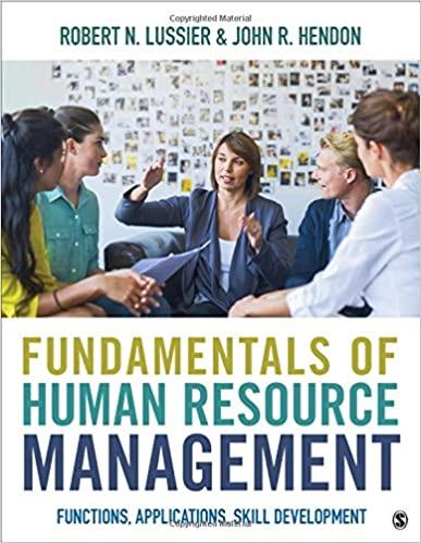 fundamentals of human resource management functions applications skill development 1st edition professor