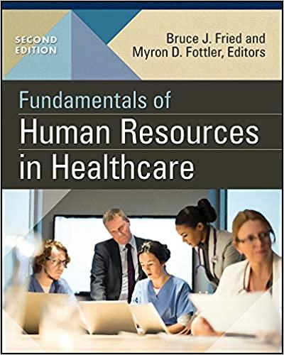 fundamentals of human resources in healthcare 2nd edition bruce fried 1567939406, 9781567939408