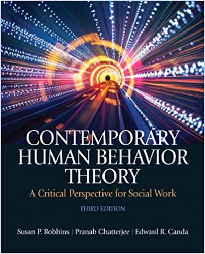 contemporary human behavior theory a critical perspective for social work 3rd edition susan p. robbins,