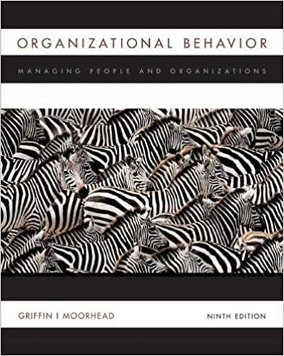organizational behavior managing people and organizations 9th edition ricky w. griffin, gregory moorhead