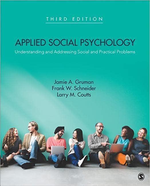 applied social psychology understanding and addressing social and practical problems 3rd edition jamie