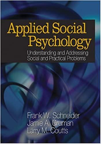 applied social psychology understanding and addressing social and practical problems 1st edition jamie