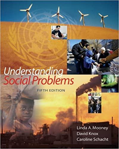 understanding social problems 5th edition linda a. mooney, david knox, caroline schacht 0495091588,