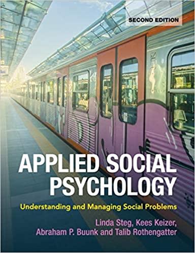applied social psychology understanding and managing social problems 2nd edition linda steg, kees keizer,