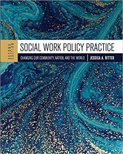social work policy practice changing our community nation and the world 2nd edition jessica ritter