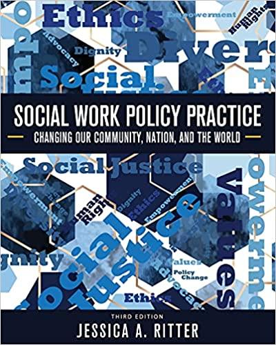 social work policy practice changing our community nation and the world 3rd edition jessica a ritter