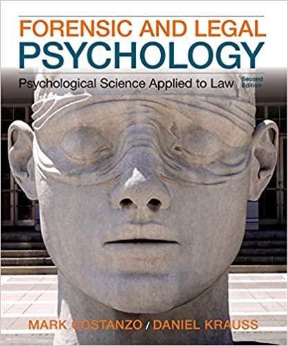 forensic and legal psychology psychological science applied to law 2nd edition mark costanzo, daniel krauss