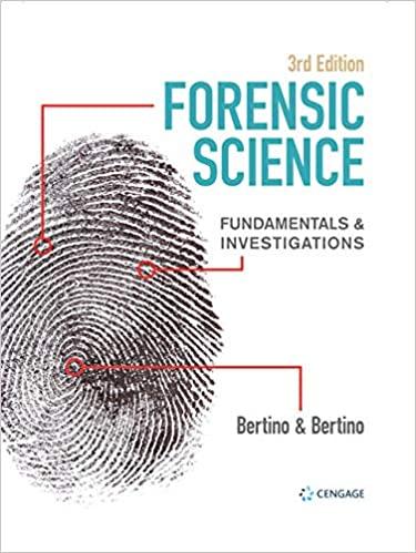 forensic science fundamentals and investigations 3rd edition anthony j. bertino, patricia bertino 0357124987,