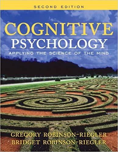 cognitive psychology applying the science of the mind 2nd edition greg l robinson riegler, bridget robinson