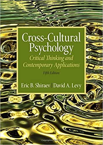 cross cultural psychology critical thinking and contemporary applications 5th edition eric b. shiraev, david