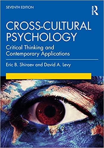cross cultural psychology critical thinking and contemporary applications 7th edition eric b. shiraev, david