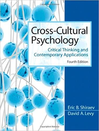 cross cultural psychology critical thinking and contemporary applications 4th edition eric b. shiraev, david