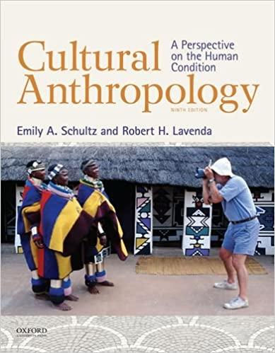 cultural anthropology a perspective on the human condition 9th edition emily a. schultz, robert h. lavenda