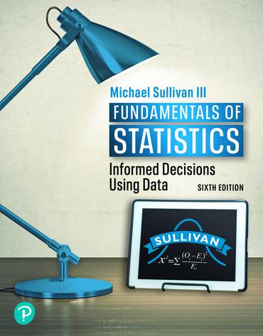 fundamentals of statistics 6th edition michael sullivan iii 0136807348, 9780136807346
