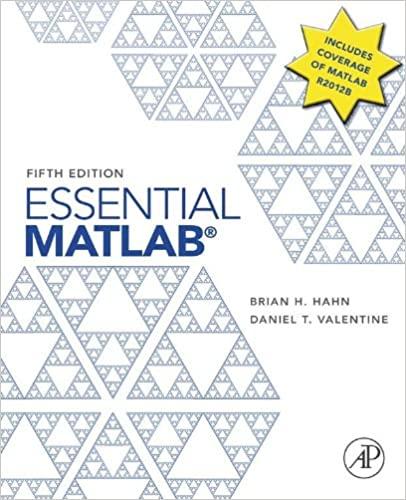 essential matlab for engineers and scientists 5th edition daniel t. valentine, brian hahn 0123943981,