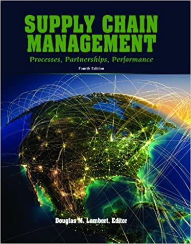 supply chain management processes partnerships performance 4th edition douglas m. lambert 0975994999,
