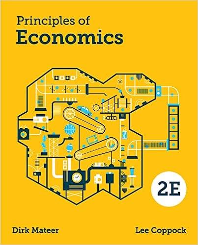 principles of economics 2nd edition lee coppock, dirk mateer 0393623815, 9780393623819