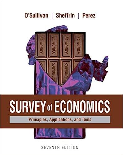 survey of economics principles applications and tools 7th edition arthur o'sullivan, steven sheffrin, stephen