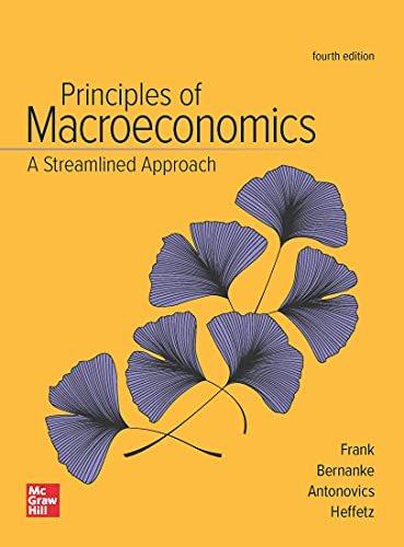 principles of macroeconomics a streamlined approach 4th edition robert h. frank 1264058659, 9781264058655