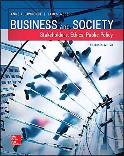 business and society stakeholders ethics public policy 15th edition anne lawrence, james weber 125931541x,