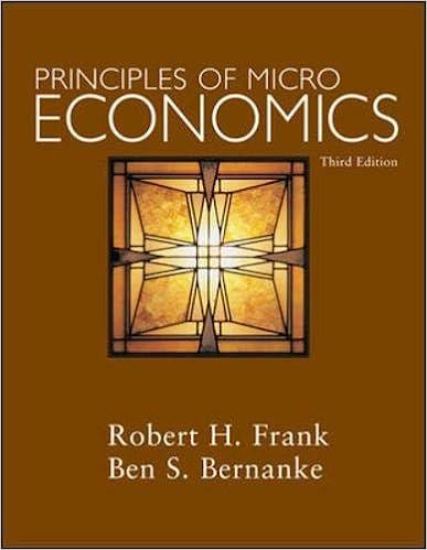 principles of microeconomics 3rd edition robert frank, ben bernanke 007323060x, 9780073230603