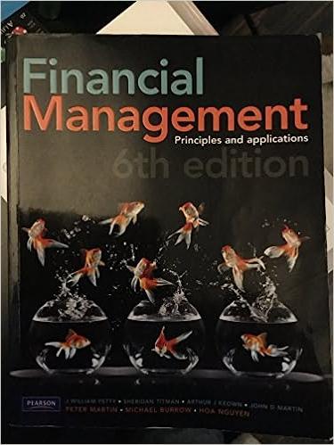financial management principles and applications 6th edition j william petty, sheridan titman, arthur j
