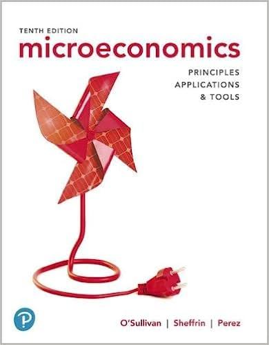microeconomics principles applications and tools 10th edition o’sulllivan 0135172993, 9780135172995