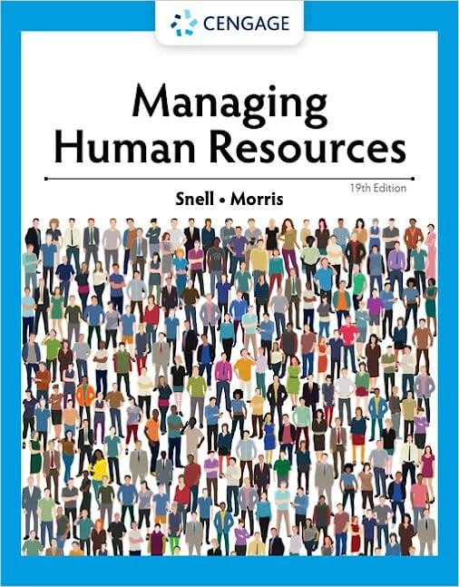 managing human resources 19th edition scott snell , shad morris 0357716515, 9780357716519