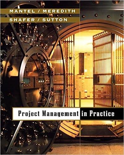 project management in practice 1st edition samuel j. mantel jr., jack r. meredith, scott m. shafer, margaret
