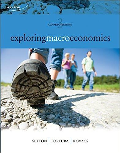 exploring macroeconomics 3rd canadian edition robert sexton 0176509763, 9780176509767
