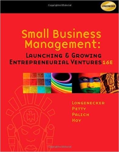 small business management launching and growing entrepreneurial ventures 16th edition justin g. longenecker,
