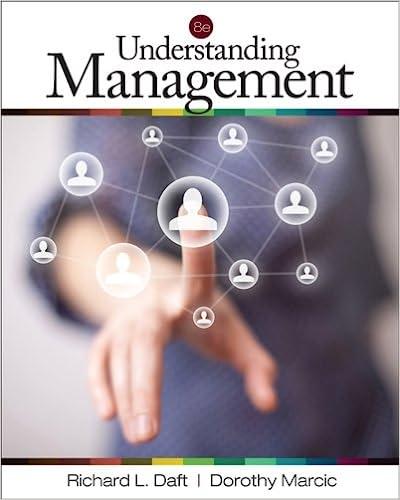 understanding management 8th edition richard l. daft, dorothy marcic 1111580243, 9781111580247