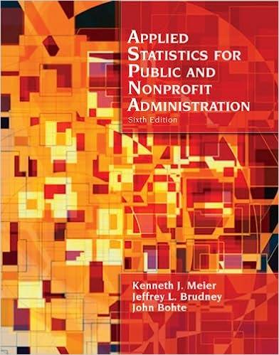 applied statistics for public and nonprofit administration 6th edition kenneth j. meier, jeffrey l. brudney,