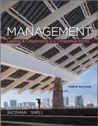 management leading and collaborating in the competitive world 10th edition thomas bateman, scott snell