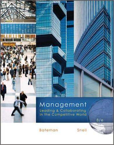 management leading and collaborating in the competitive world 8th edition thomas bateman, scott snell