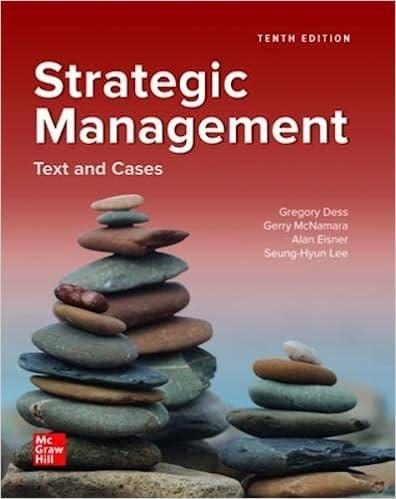 strategic management text and cases 10th edition gregory dess, gerry mcnamara, alan eisner, seung-hyun lee
