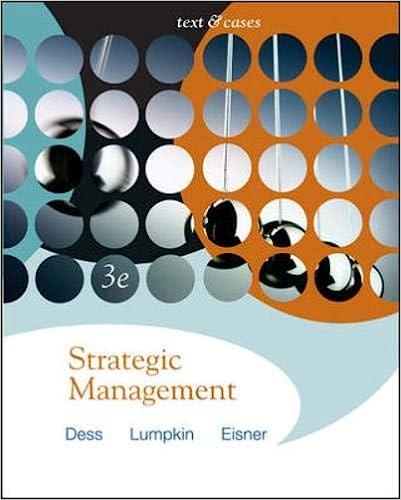 strategic management text and cases 3rd edition gregory g dess, g.t. tom lumpkin, alan eisner 0073267201,