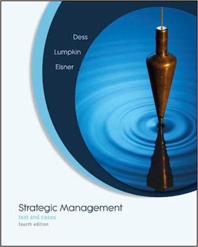 strategic management text and cases 4th edition gregory dess, g.t. tom lumpkin, alan eisner 0073404985,
