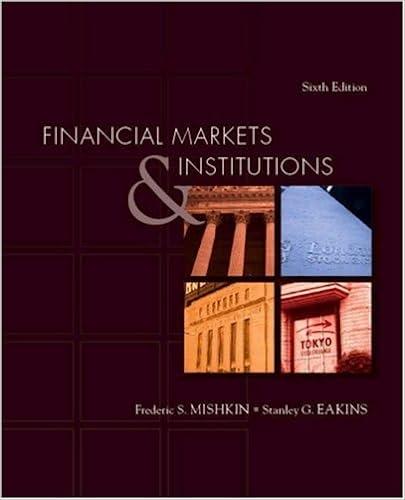 financial markets and institutions 6th edition frederic s. mishkin, stanley eakins 0321374215, 9780321374219