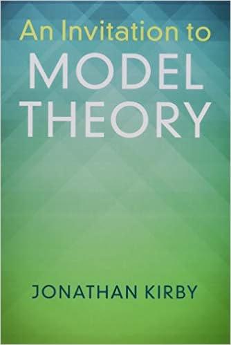 an invitation to model theory 1st edition jonathan kirby 1316615553, 9781316615553