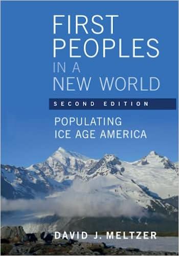 first peoples in a new world populating ice age america 2nd edition david j. meltzer 1108498221, 9781108498227